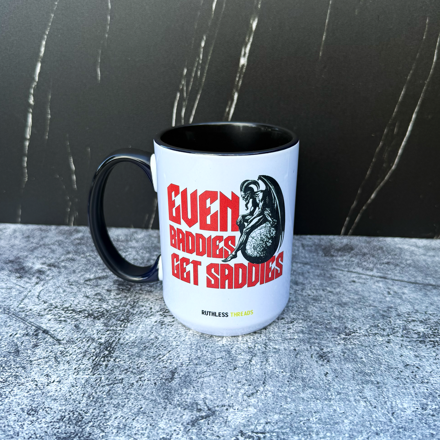 Even Baddies Get Saddies 15 oz Coffee Mug