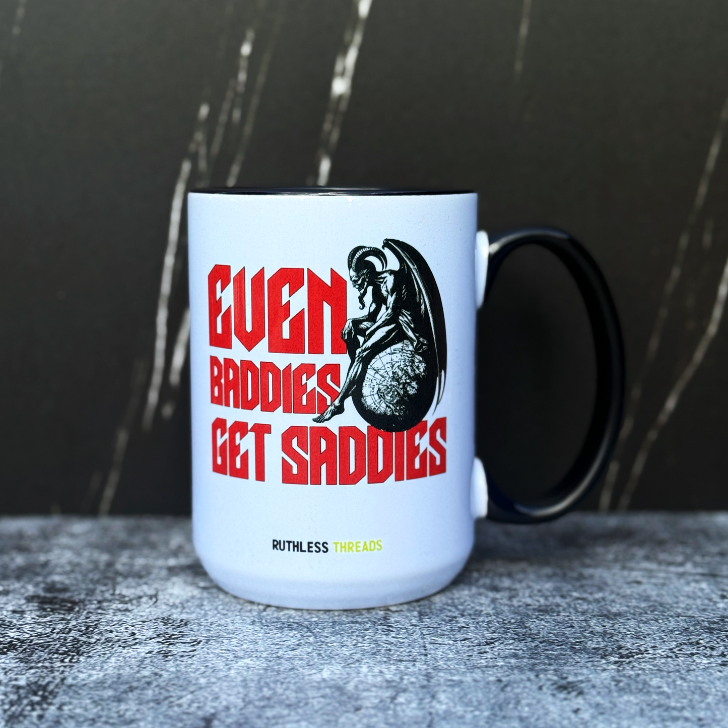 Even Baddies Get Saddies 15 oz Coffee Mug