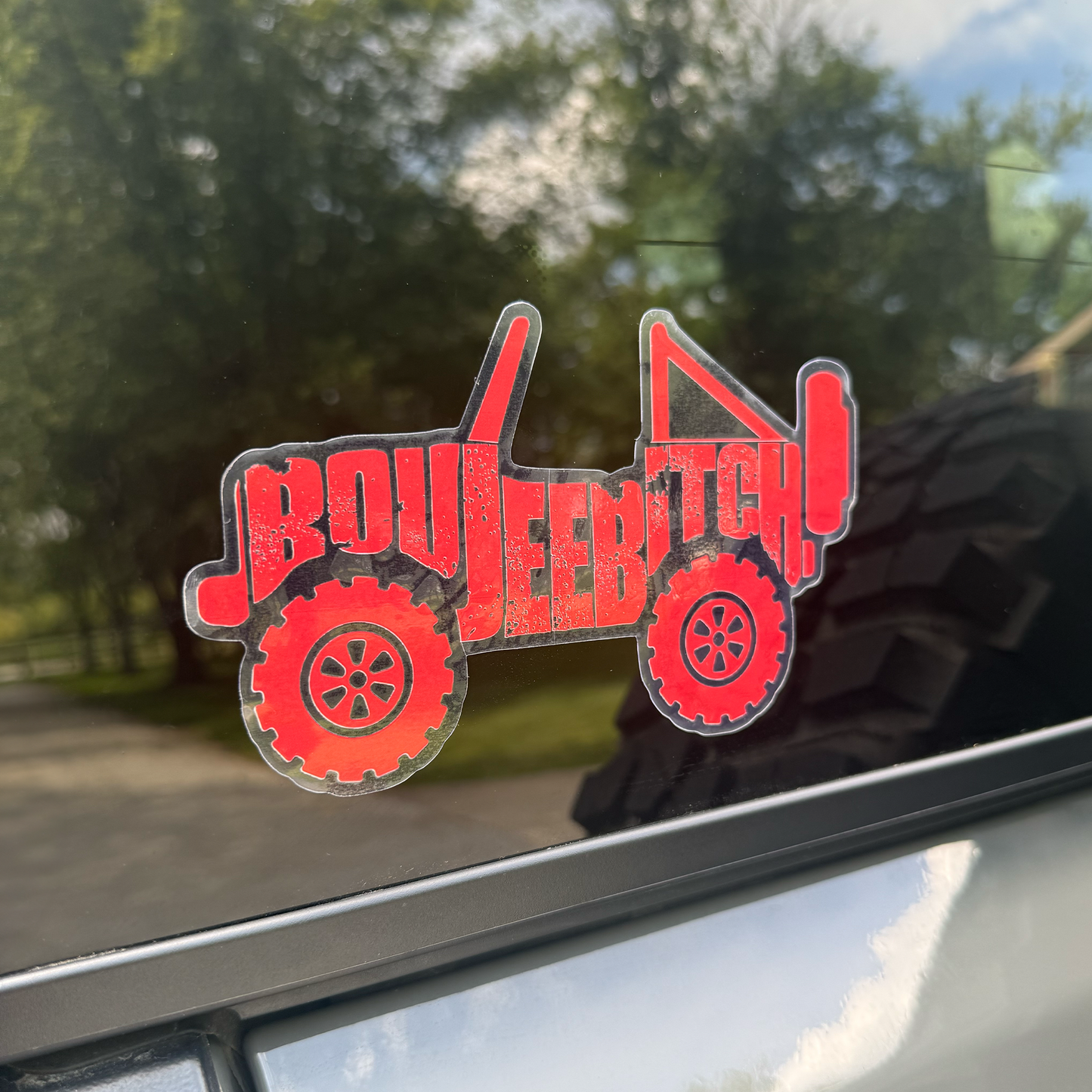 Boujee Bitch Transparent Off-Road 4x4 Decal