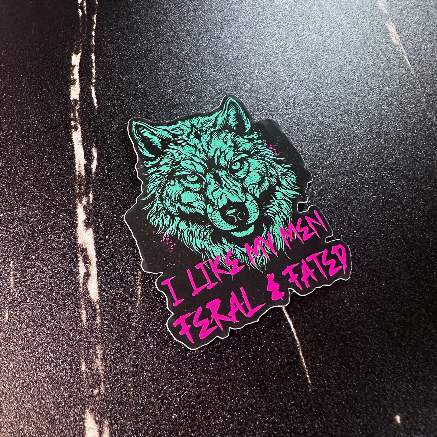 I Like My Men Feral and Fated Sticker