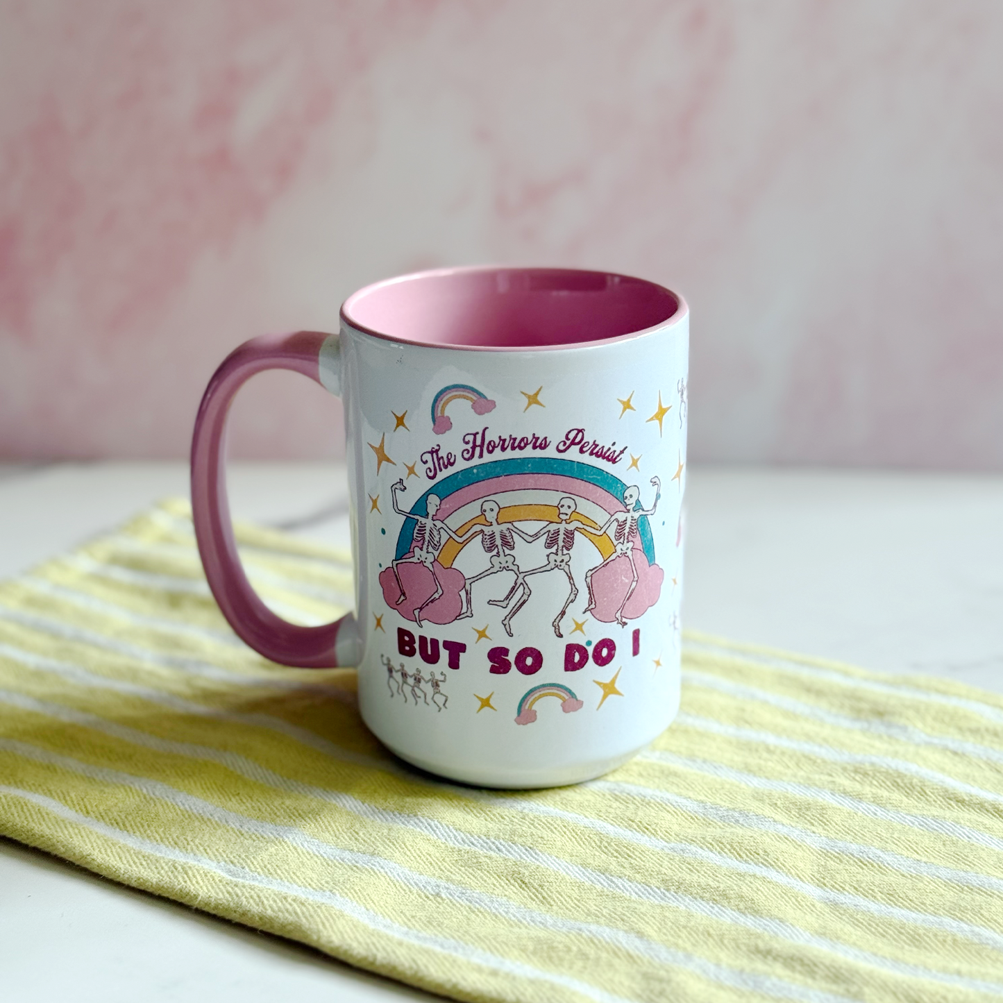 The Horrors Persist But So Do I 15 oz Mug