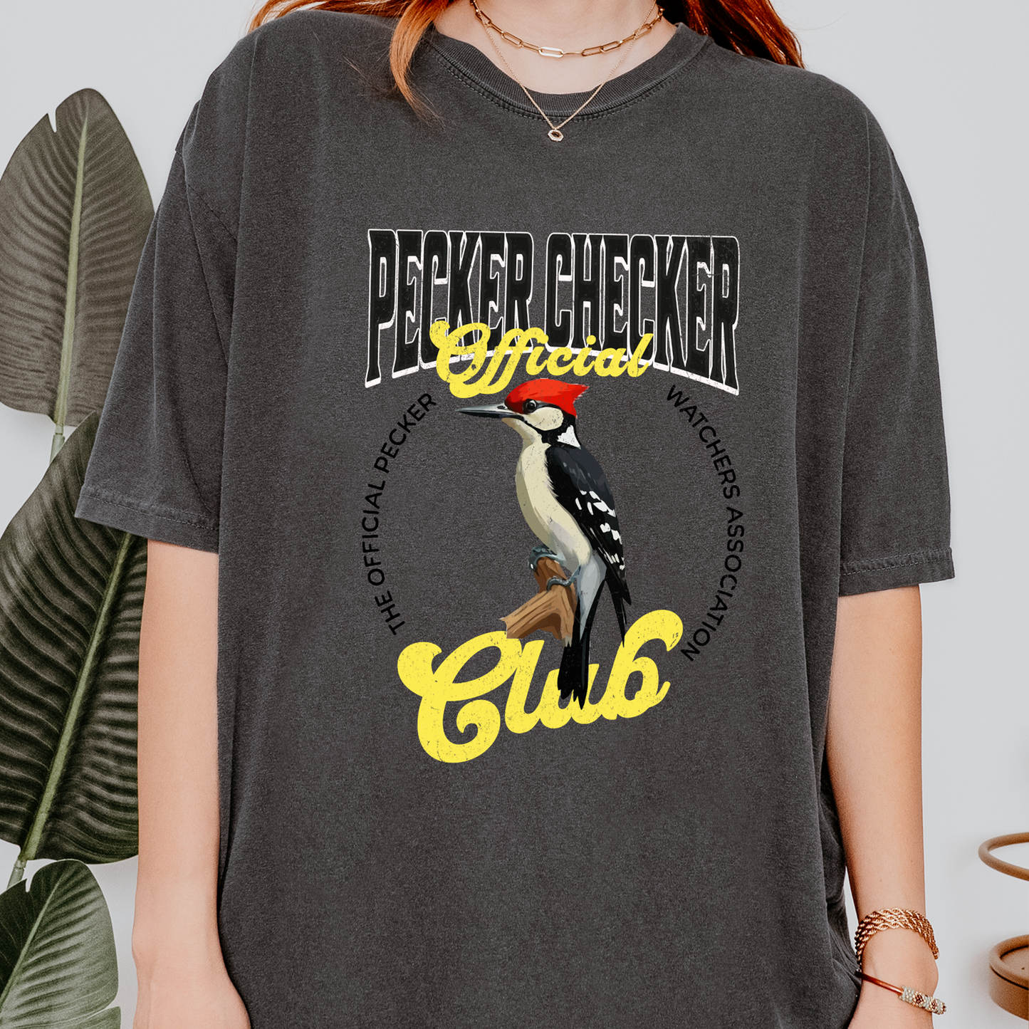Pecker Checker Bird Watching T-Shirt