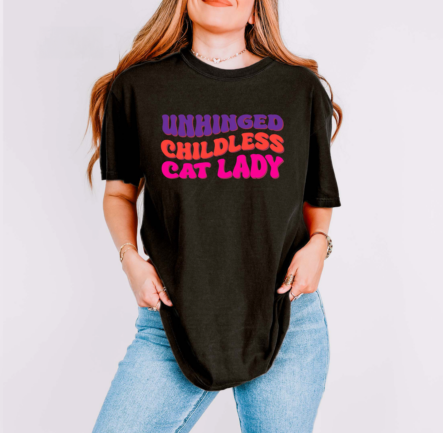 Unhinged Childless Cat Lady T-Shirt