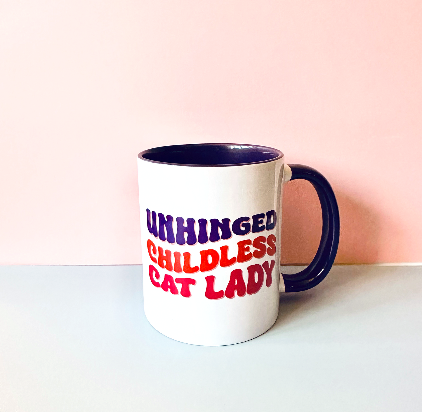 Unhinged Childless Cat Lady 11oz Coffee Mug Mug