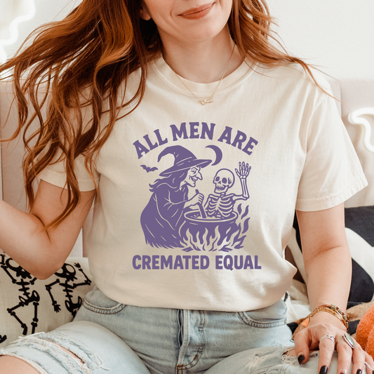 All Men Are Cremated Equal T-Shirt