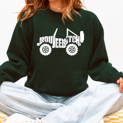 Unisex Boujee Bitch Off-Road Sweatshirt