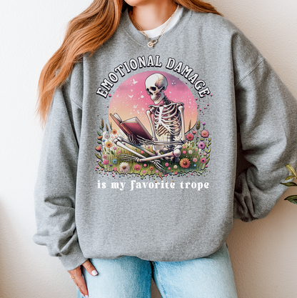 Emotional Damage Is my Favorite Trope Tee/Crewneck