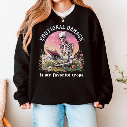 Emotional Damage Is my Favorite Trope Tee/Crewneck