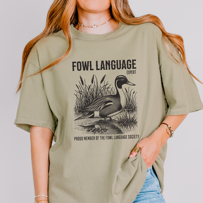 Fowl Language T-Shirt