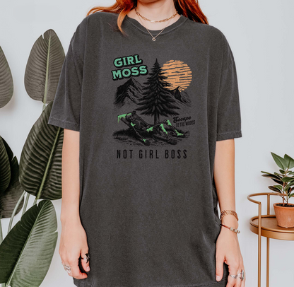 Girl Moss Not Girl Boss Nature Lover T-Shirt