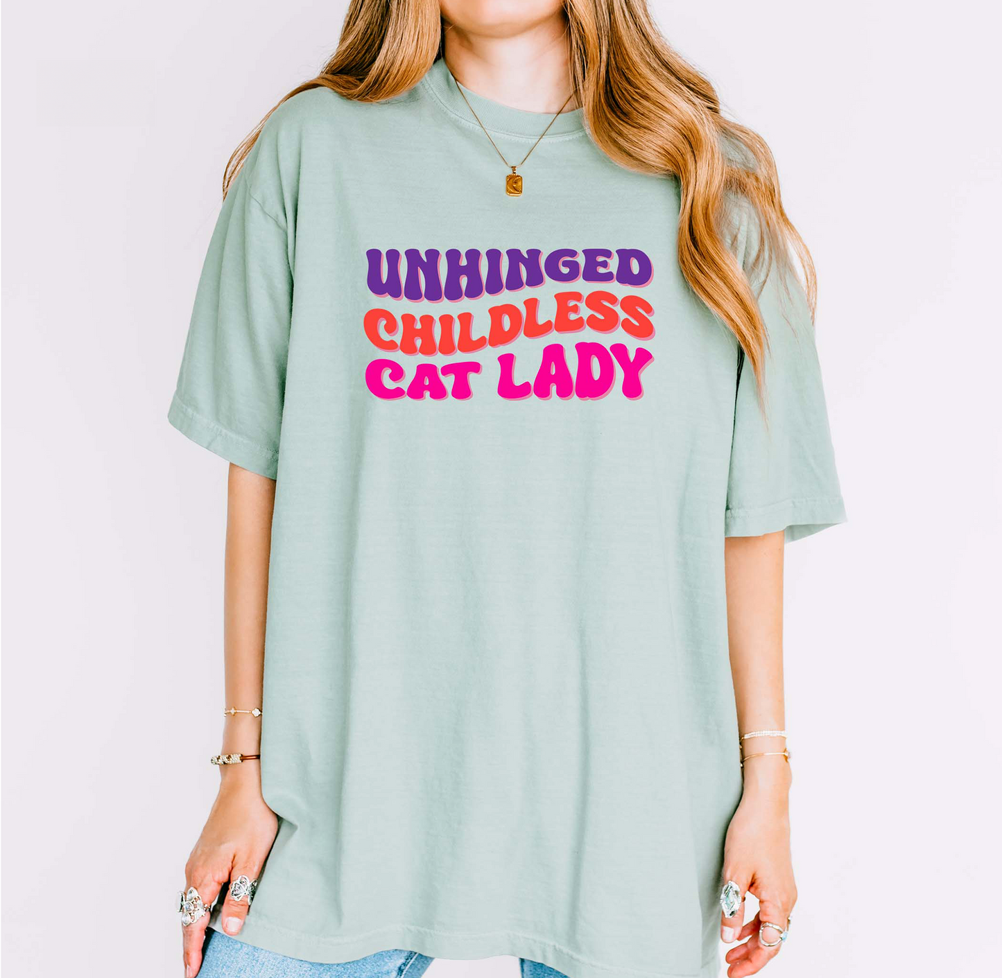 Unhinged Childless Cat Lady T-Shirt