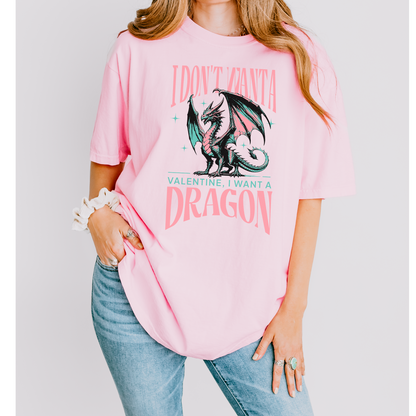 I Want A Dragon Valentine's Day Shirt